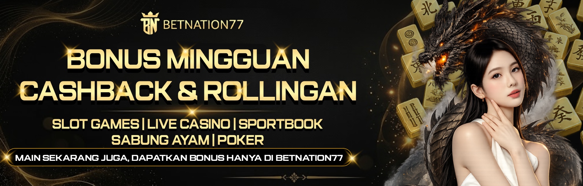BONUS MINGGUAN BETNATION77