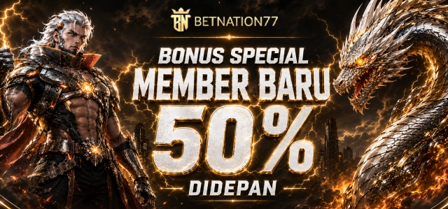 BONUS MEMBER BARU 50% DIDEPAN