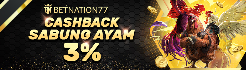 CASHBACK SABUNG AYAM 3%