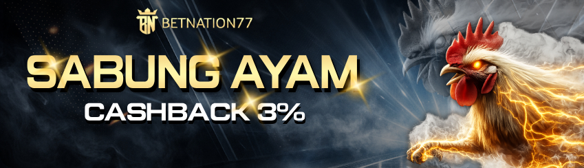 SABUNG AYAM CASHBACK 3%