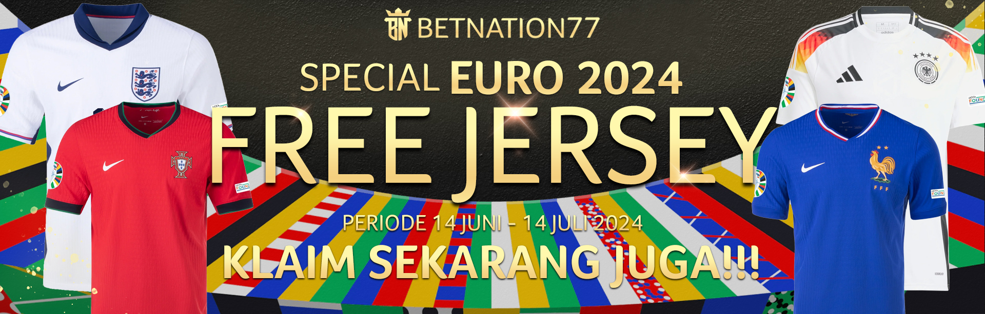SPECIAL EURO 2024 FREE JERSEY PERIODE 14 JUNI - 14 JULI 2024